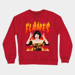 Flames on the side of my face Crewneck Sweatshirt